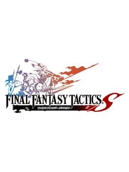 Games like Final Fantasy Tactics S