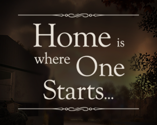 Games like Home is Where One Starts...
