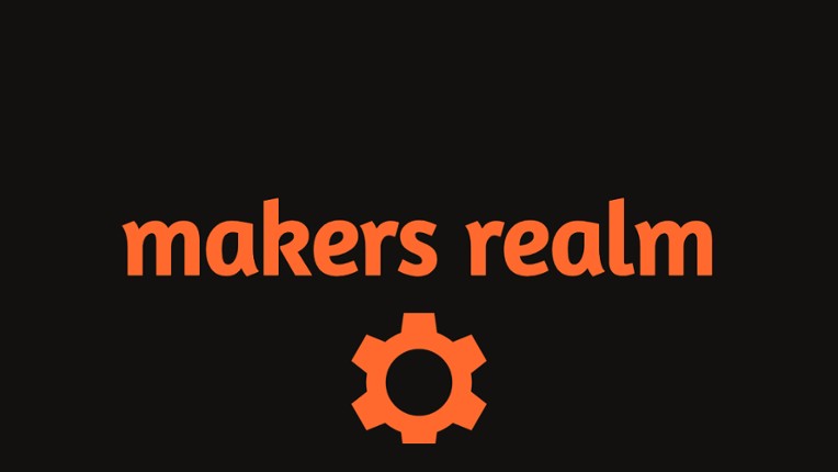 Maker's Realm Image