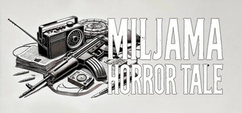 Miljama horror tale Image