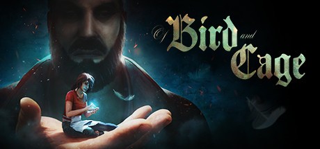 Games like Of Bird and Cage