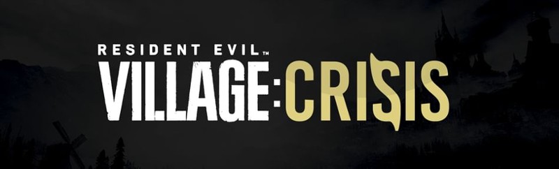 Resident Evil Village: Crisis Image