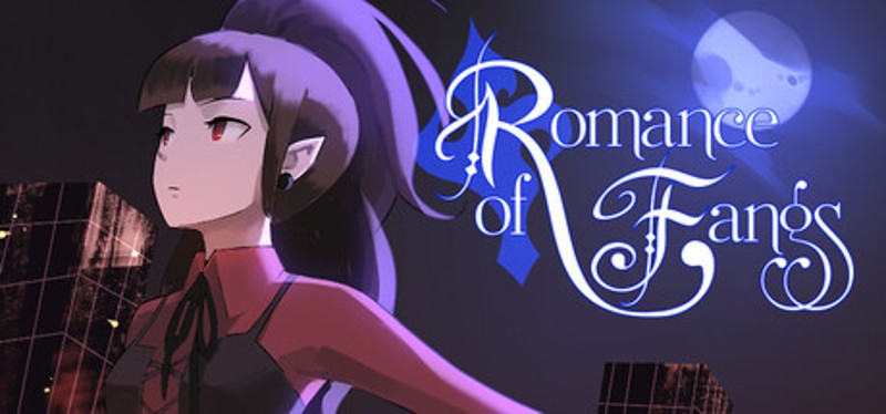 Romance of Fangs: Part 1 Image