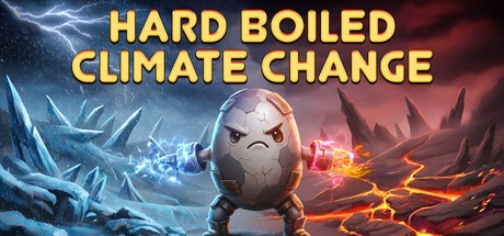 Games like Hard Boiled Climate Change