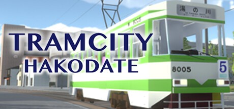 Games like TRAMCITY HAKODATE