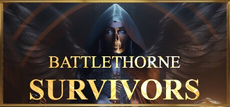 Games like Battlethorne: Survivors