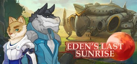 Games like Eden's Last Sunrise
