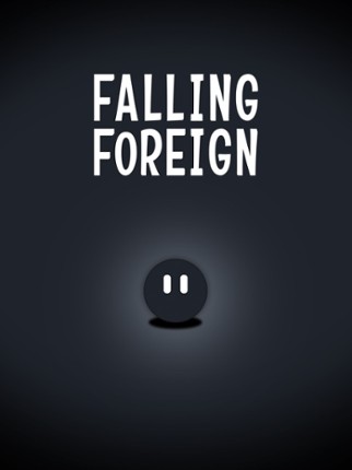 FALLING FOREIGN screenshot