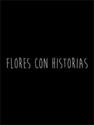 Flores con Historias Game Cover