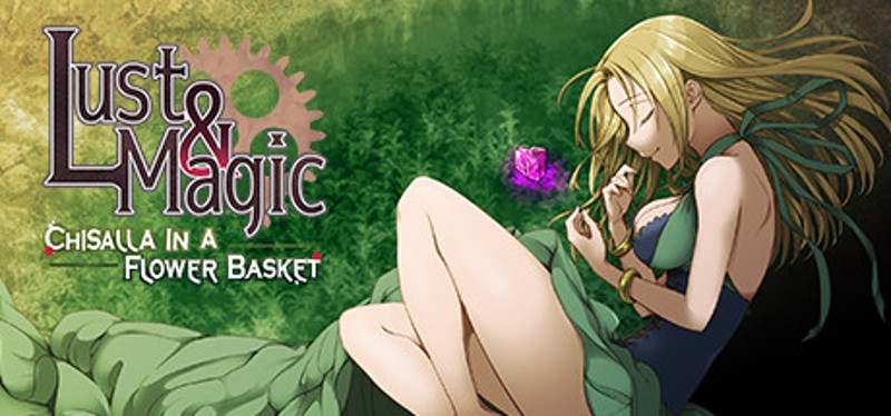 Lust&Magic -Chisalla in a Flower Basket- Game Cover