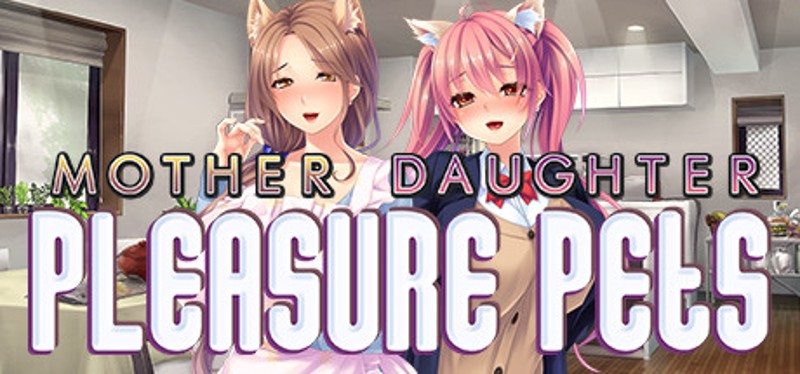 Mother Daughter Pleasure Pets Image
