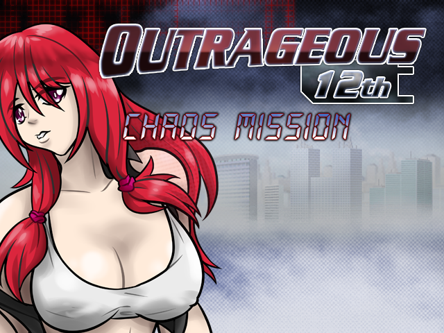 Games like Outrageous 12th - Chaos Mission