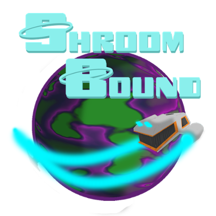 Shroom Bound Image
