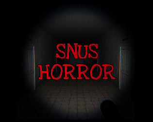 Games like SNUS horror