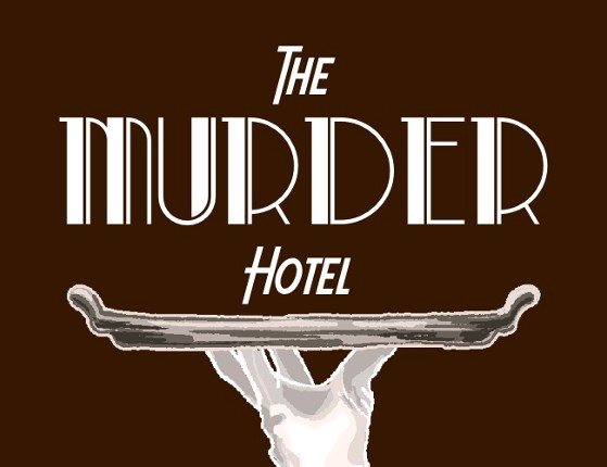 The Murder Hotel Image