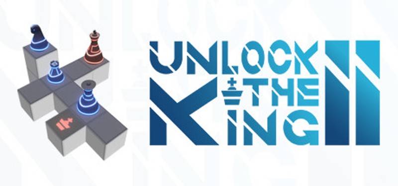 Unlock The King 2 Image