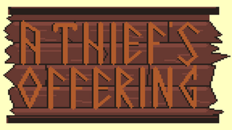 A thief's offering screenshot