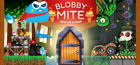 Games like Blobbymite: Hero Of Power