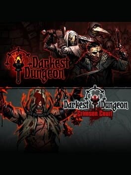 Games like Darkest Dungeon