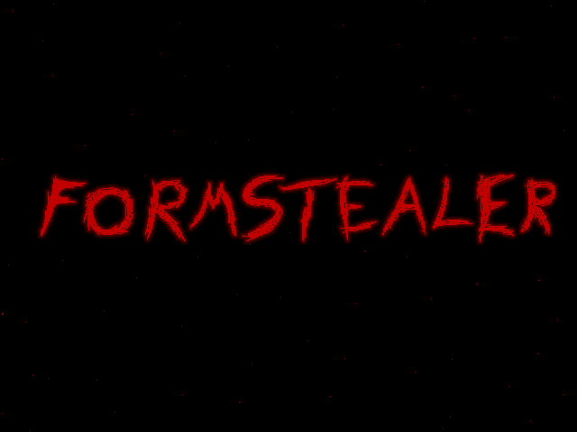 Games like Formstealer