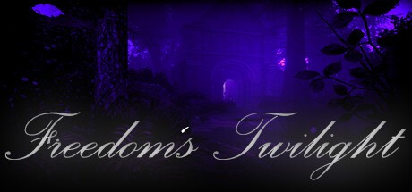 Games like Freedom's Twilight