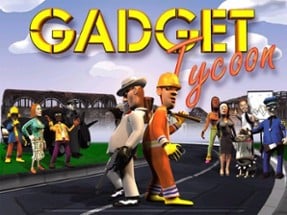 Gadget Tycoon Image