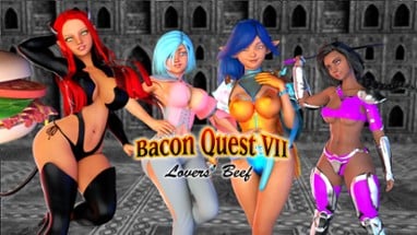 Bacon Quest VII: Lover's Beef Image