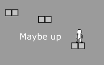 Maybe up Image