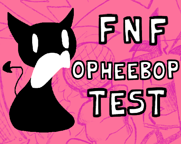 Games like FNF Opheebop Test