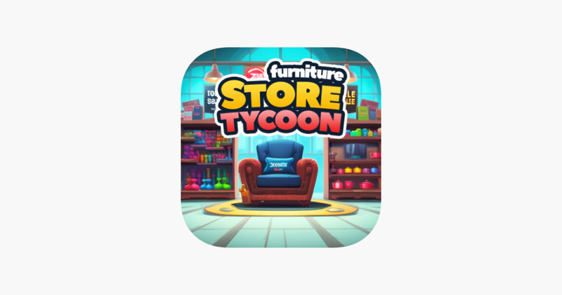 Idle Furniture Store Manager Game Cover