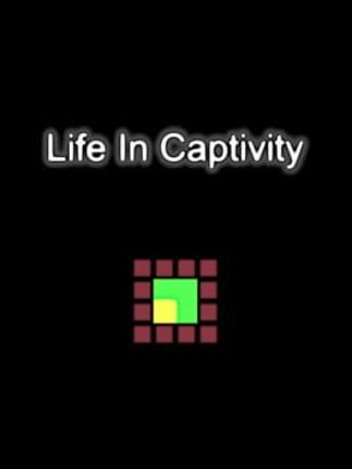 Life In Captivity Image
