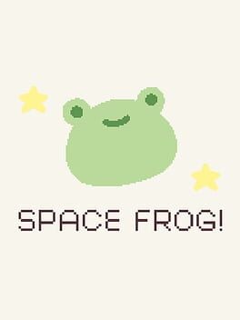 Games like SPACE FROG!