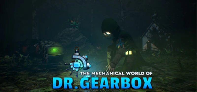 The Mechanical World of Dr. Gearbox Image