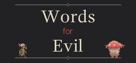 Games like Words for Evil