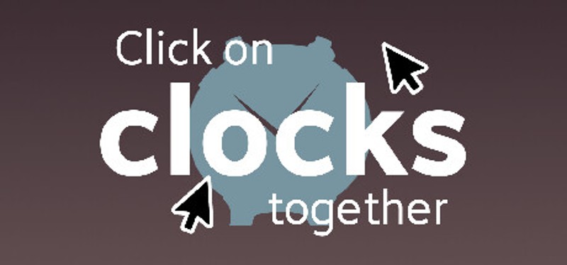 Click on clocks together Image