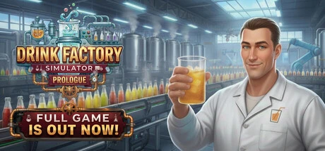 Games like Drink Factory Simulator - Prologue