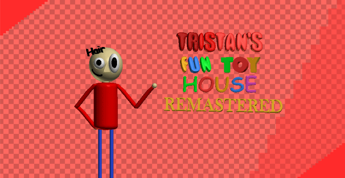 Games like Tristan's Fun Toy House Remastered