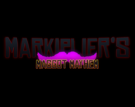 Markiplier's Maggot Mayhem Image