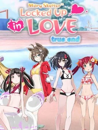 Mary Skelter: Locked Up in Love - True End Image