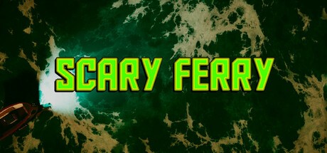 Games like Scary Ferry
