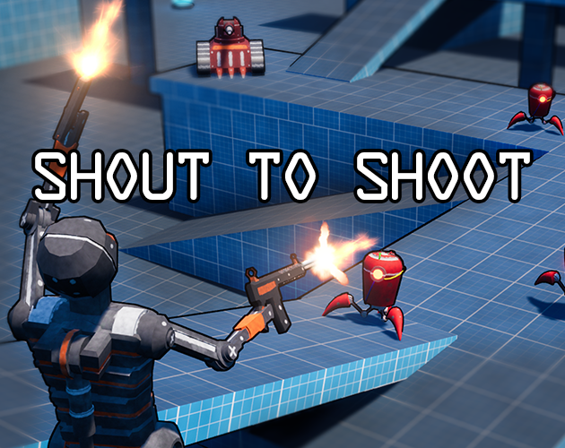 Games like Shout To Shoot
