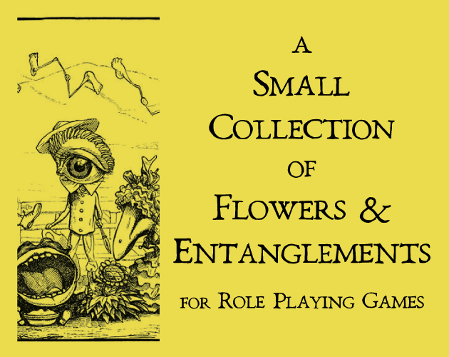 Games like A Small Collection of Flowers & Entanglements