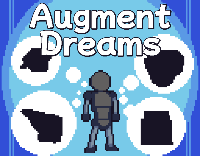 Games like Augment Dreams