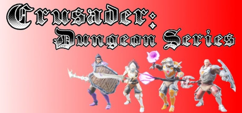 Crusader: Dungeon Series Game Cover