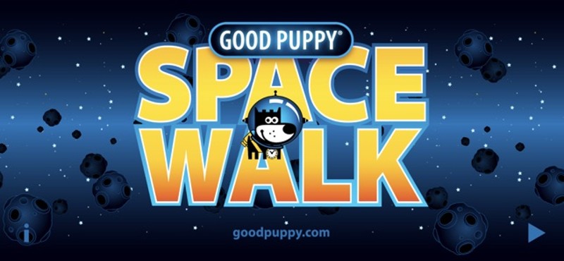 GOOD PUPPY: SPACE WALK screenshot