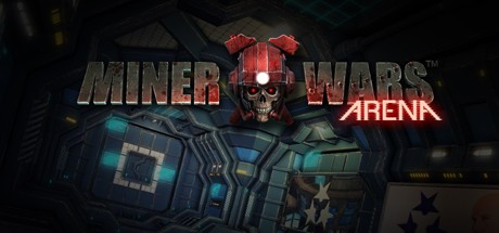 Games like Miner Wars Arena