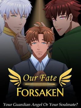 Our Fate Forsaken Image