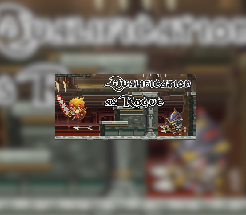 Games like Qualification as Rogue