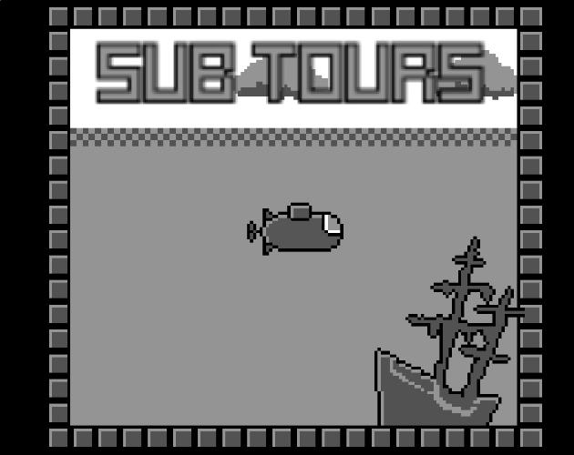 Games like Sub Tours- Gamboy Edition