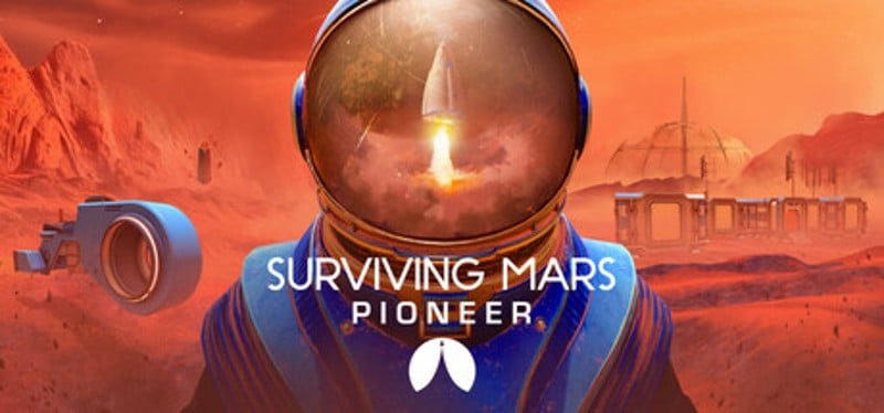 Surviving Mars: Pioneer Image